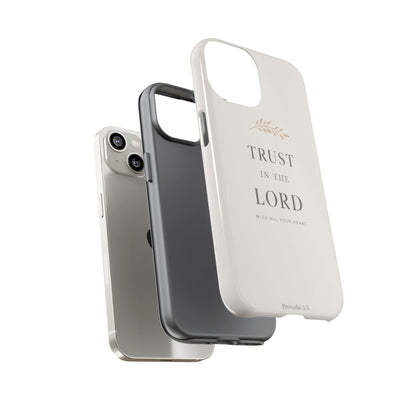 Proverbs 3:5 Christian Phone Case Trust in the Lord Minimalist Faith Cover