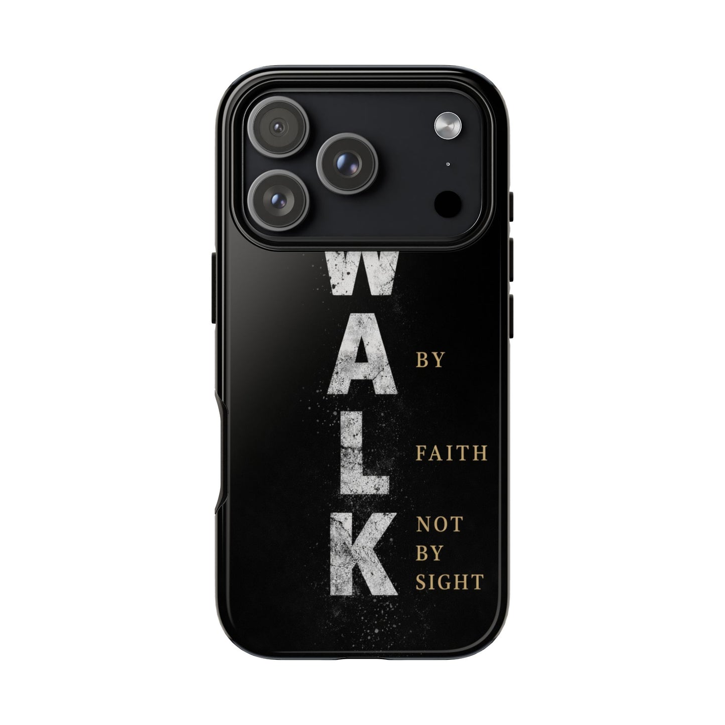 Walk by Faith Not by Sight Christian Phone Case Bible Verse Faith Cover