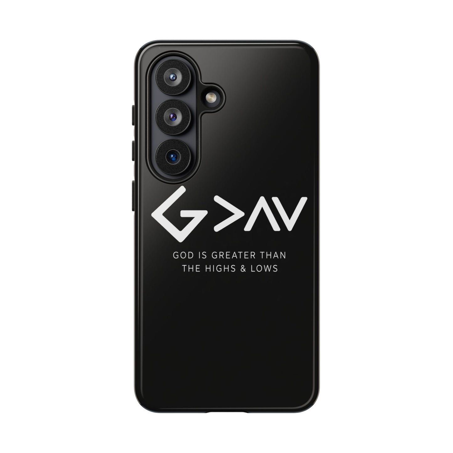 God Is Greater Than The Highs & Lows G>∧∨ Christian Phone Case