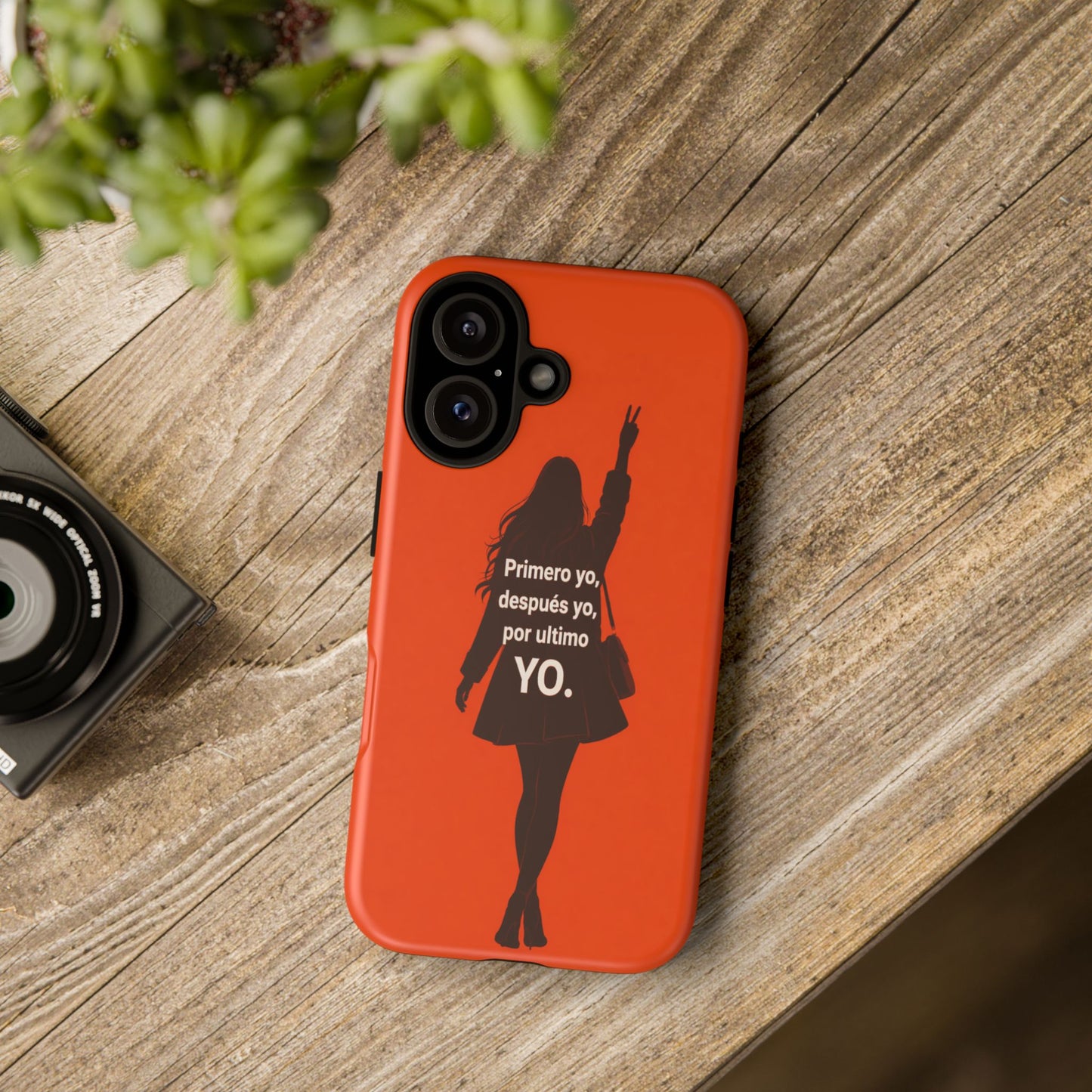 Primero Yo Después Yo Por Último Yo Phone Case, Latina Bold Feminine Empowerment