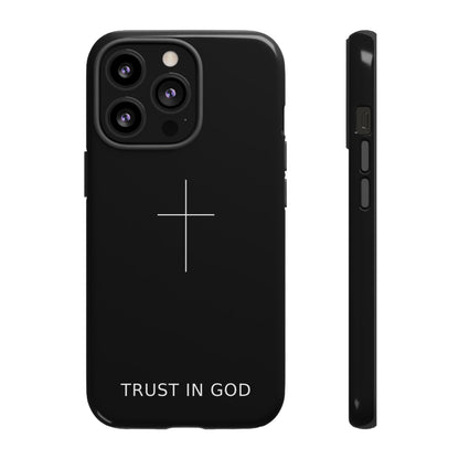 Trust in God Phone Case Minimal Cross Christian Black Tough Cover