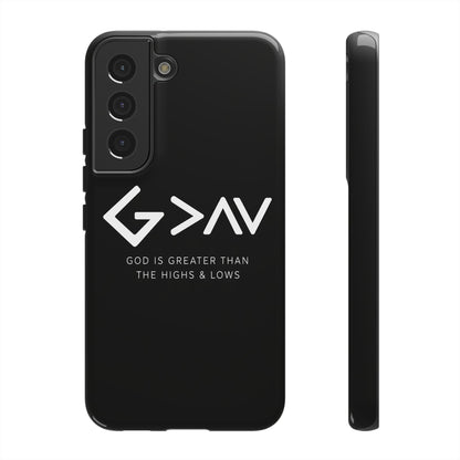 God Is Greater Than The Highs & Lows G>∧∨ Christian Phone Case