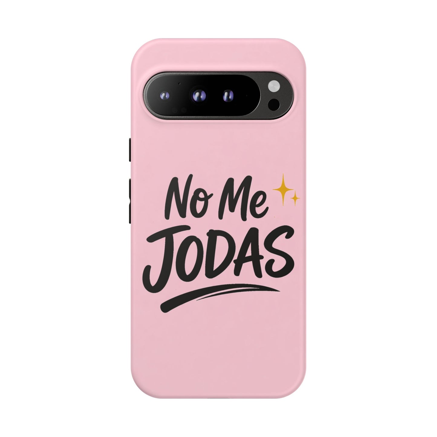 No Me Jodas Phone Case, Spanish Quote Case, Latina Aesthetic Pink Case, Funny Sassy Saying, Trendy Cute Tough Cover