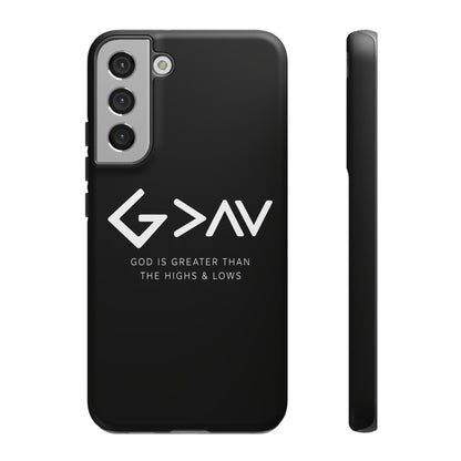 God Is Greater Than The Highs & Lows G>∧∨ Christian Phone Case
