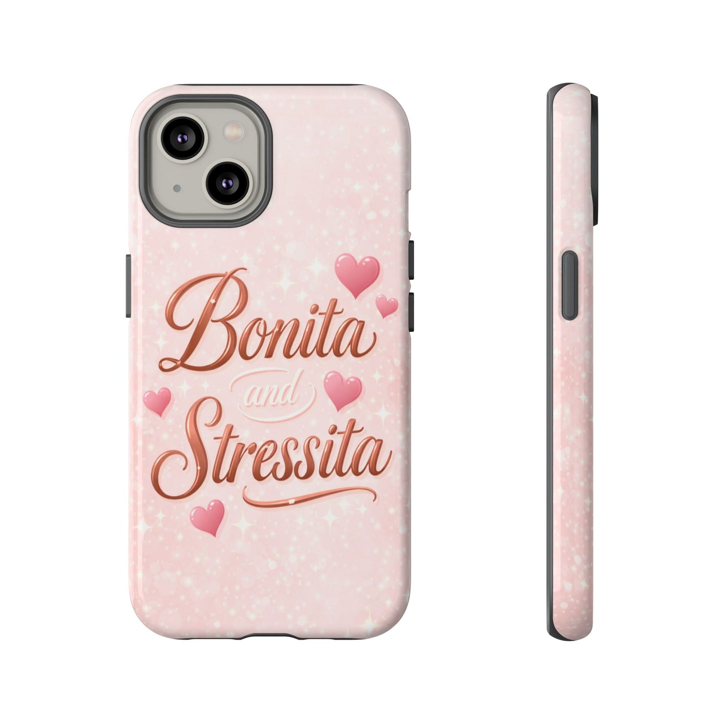 Bonita Stressita Phone Case Cute Latina Aesthetic Pink Coquette Case