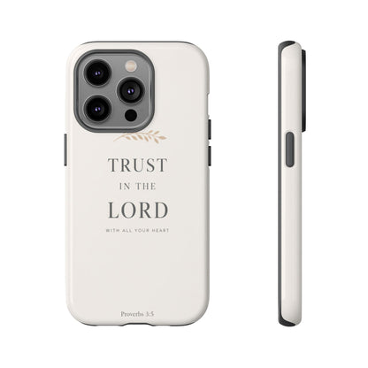 Proverbs 3:5 Christian Phone Case Trust in the Lord Minimalist Faith Cover