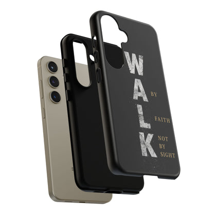 Walk by Faith Not by Sight Christian Phone Case Bible Verse Faith Cover