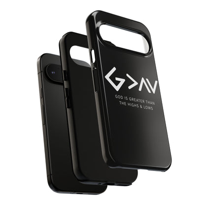 God Is Greater Than The Highs & Lows G>∧∨ Christian Phone Case