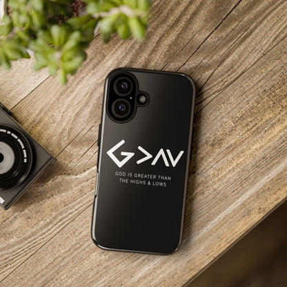 God Is Greater Than The Highs & Lows G>∧∨ Christian Phone Case