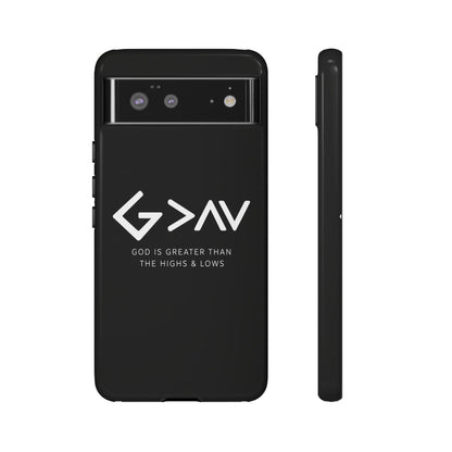 God Is Greater Than The Highs & Lows G>∧∨ Christian Phone Case
