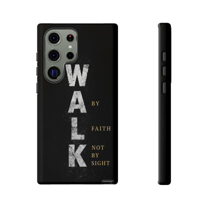Walk by Faith Not by Sight Christian Phone Case Bible Verse Faith Cover