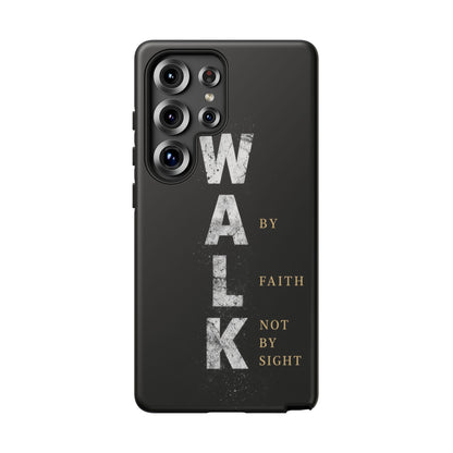 Walk by Faith Not by Sight Christian Phone Case Bible Verse Faith Cover