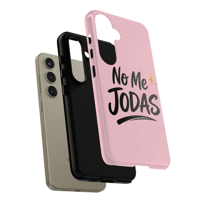 No Me Jodas Phone Case, Spanish Quote Case, Latina Aesthetic Pink Case, Funny Sassy Saying, Trendy Cute Tough Cover