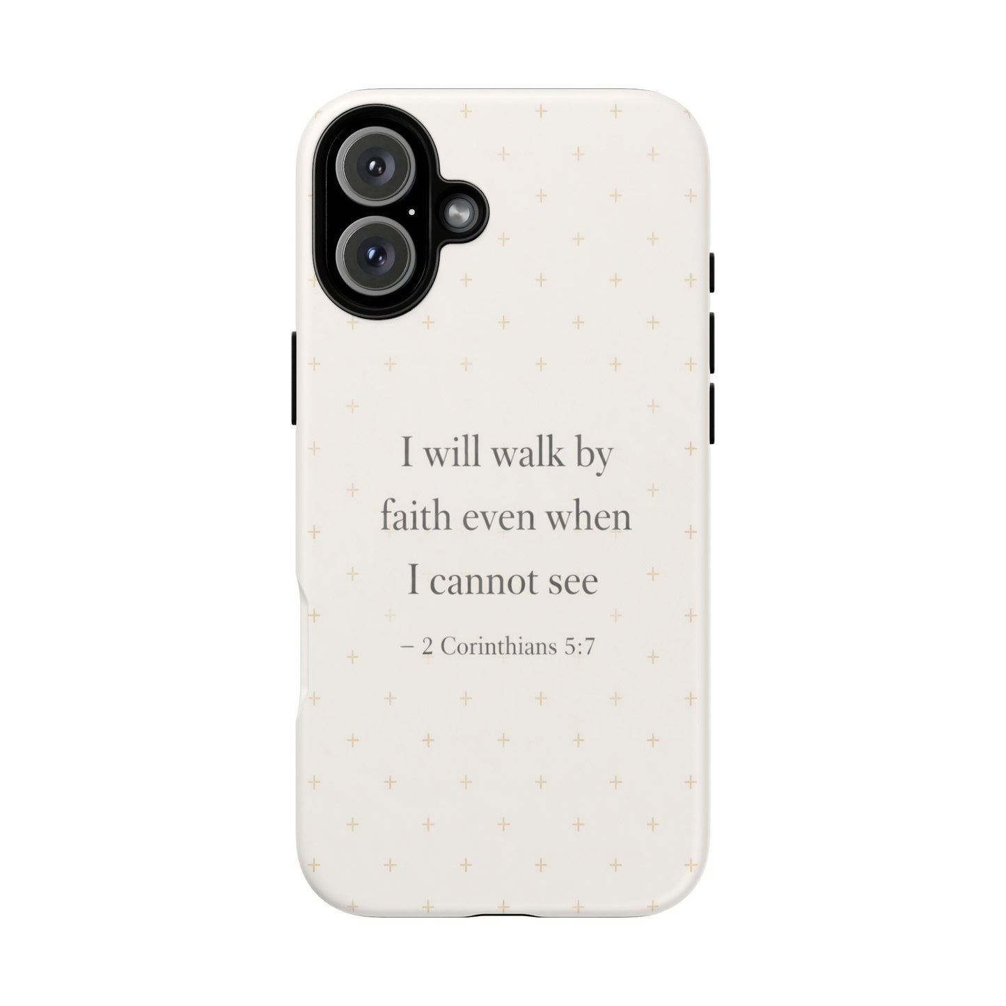 Walk by Faith Phone Case 2 Corinthians 5:7 Christian Bible Cover