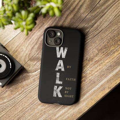 Walk by Faith Not by Sight Christian Phone Case Bible Verse Faith Cover