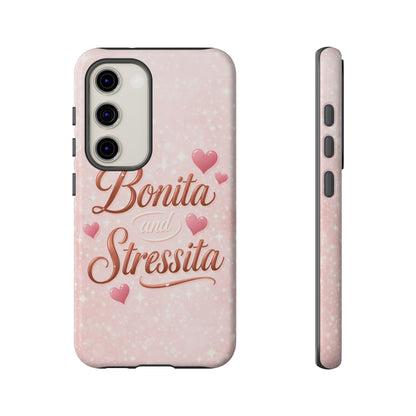 Bonita Stressita Phone Case Cute Latina Aesthetic Pink Coquette Case