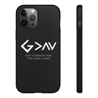 God Is Greater Than The Highs & Lows G>∧∨ Christian Phone Case