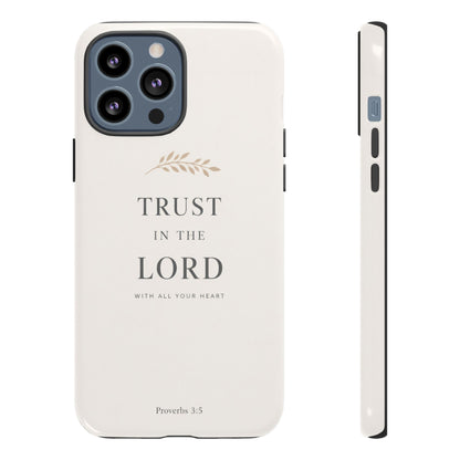 Proverbs 3:5 Christian Phone Case Trust in the Lord Minimalist Faith Cover
