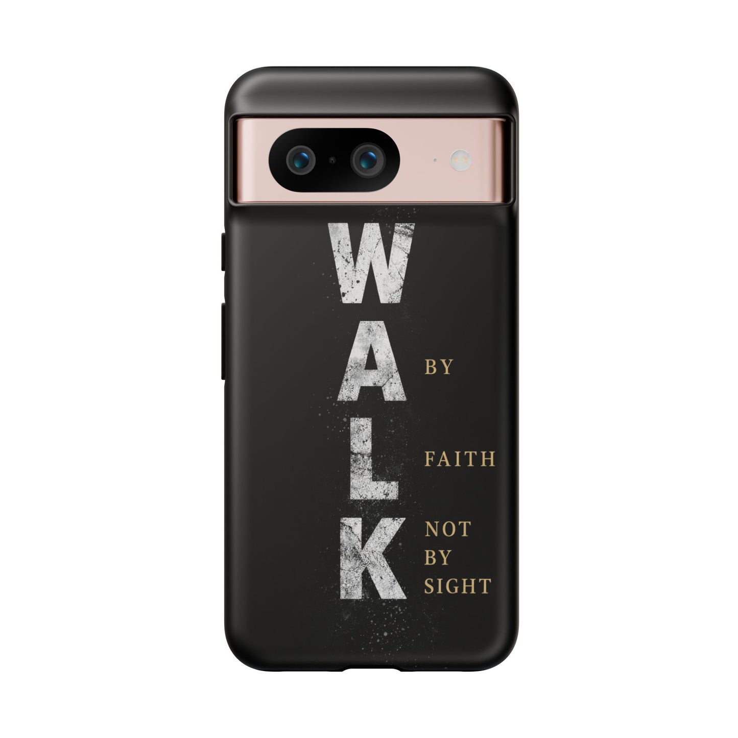 Walk by Faith Not by Sight Christian Phone Case Bible Verse Faith Cover