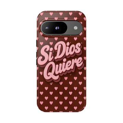 Si Dios Quiere Phone Case Latina Aesthetic Pink Hearts iPhone Samsung