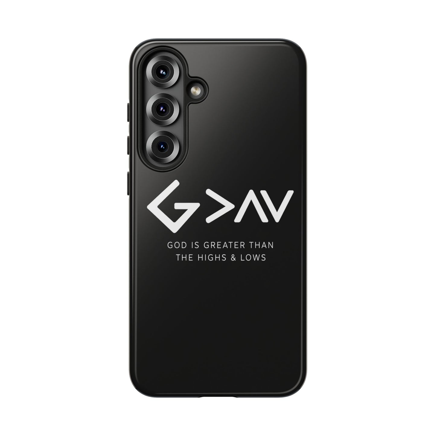 God Is Greater Than The Highs & Lows G>∧∨ Christian Phone Case