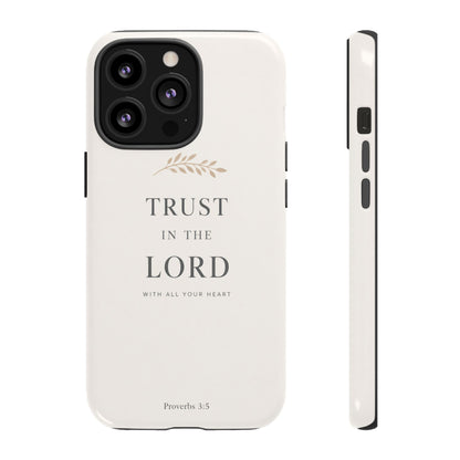 Proverbs 3:5 Christian Phone Case Trust in the Lord Minimalist Faith Cover