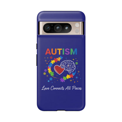 Autism Awareness Tough Case – "Love Connects All Pieces" Phone Case for Iphone, Samsung Galaxy and Pixel