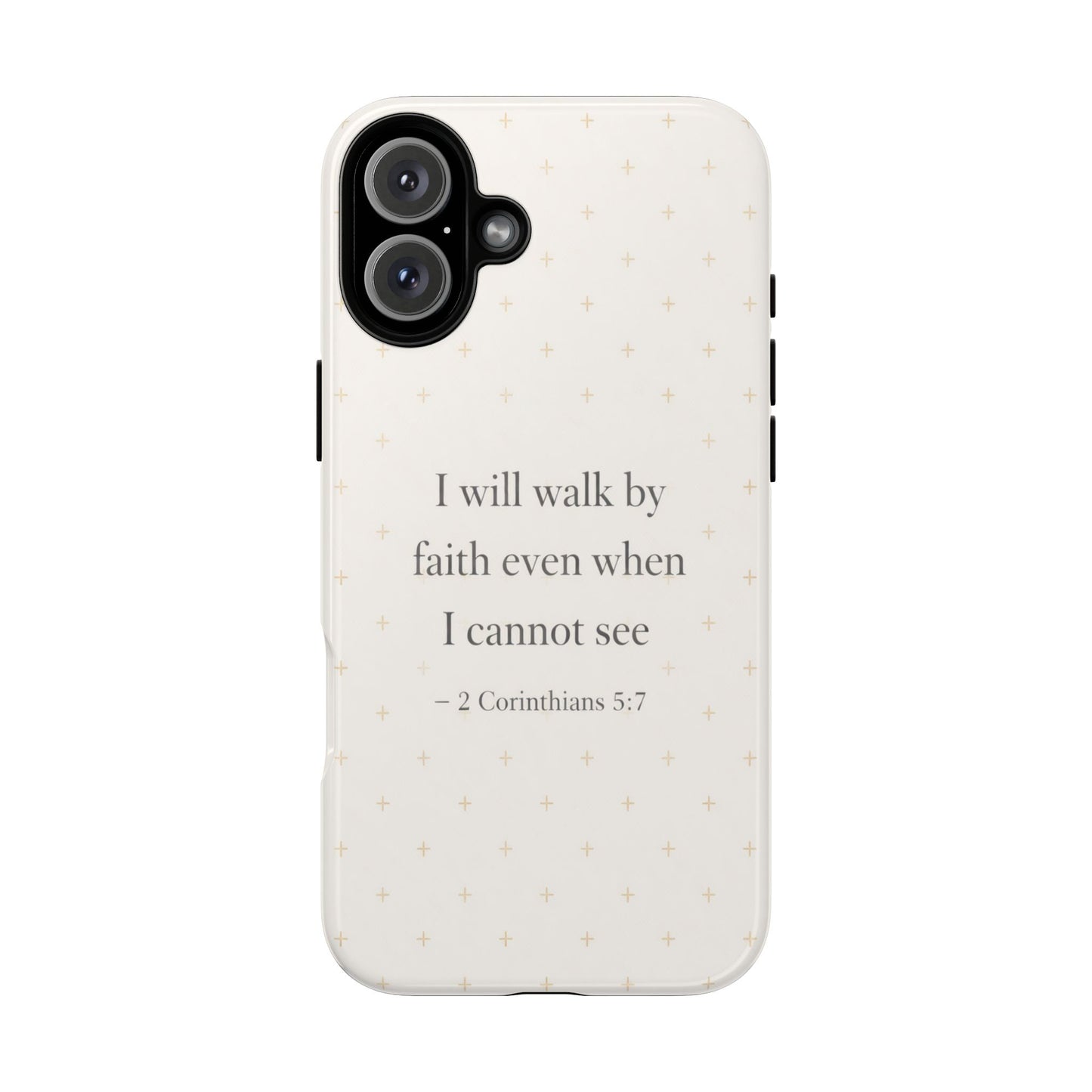 Walk by Faith Phone Case 2 Corinthians 5:7 Christian Bible Cover
