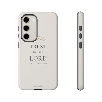 Proverbs 3:5 Christian Phone Case Trust in the Lord Minimalist Faith Cover