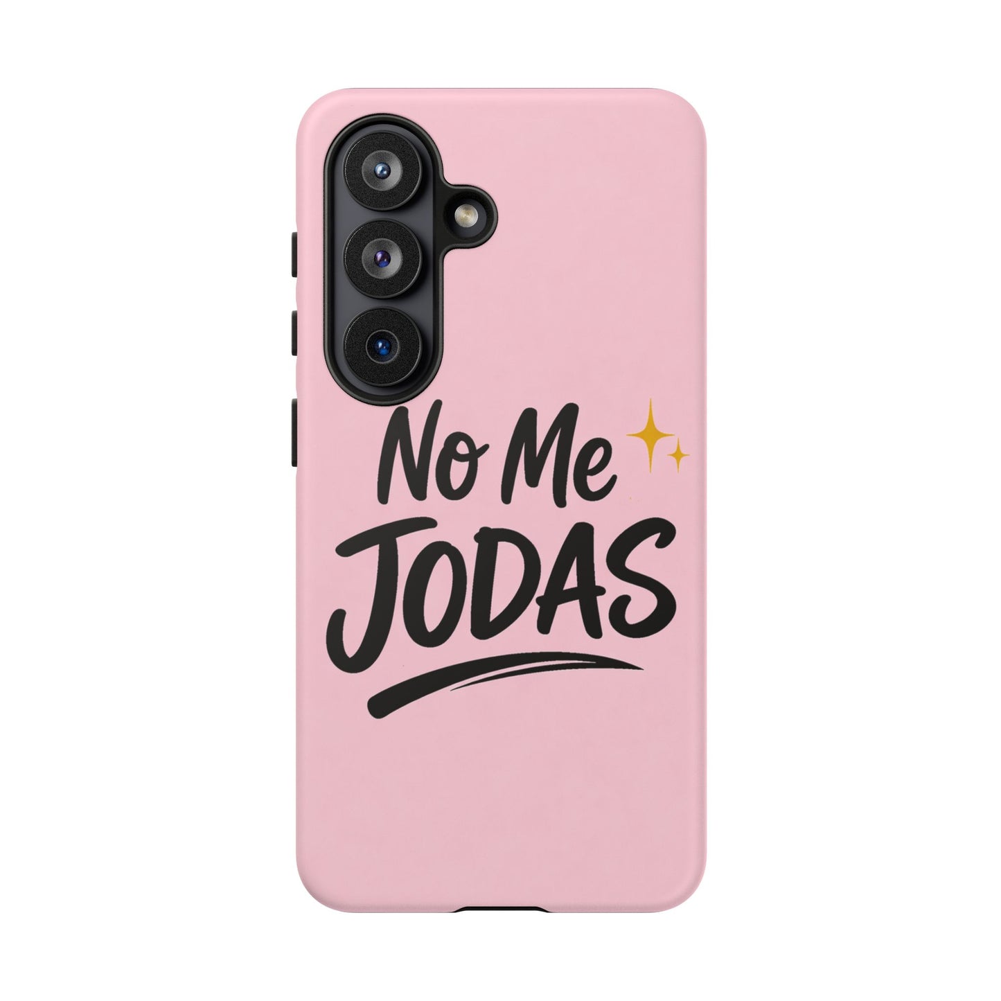 No Me Jodas Phone Case, Spanish Quote Case, Latina Aesthetic Pink Case, Funny Sassy Saying, Trendy Cute Tough Cover