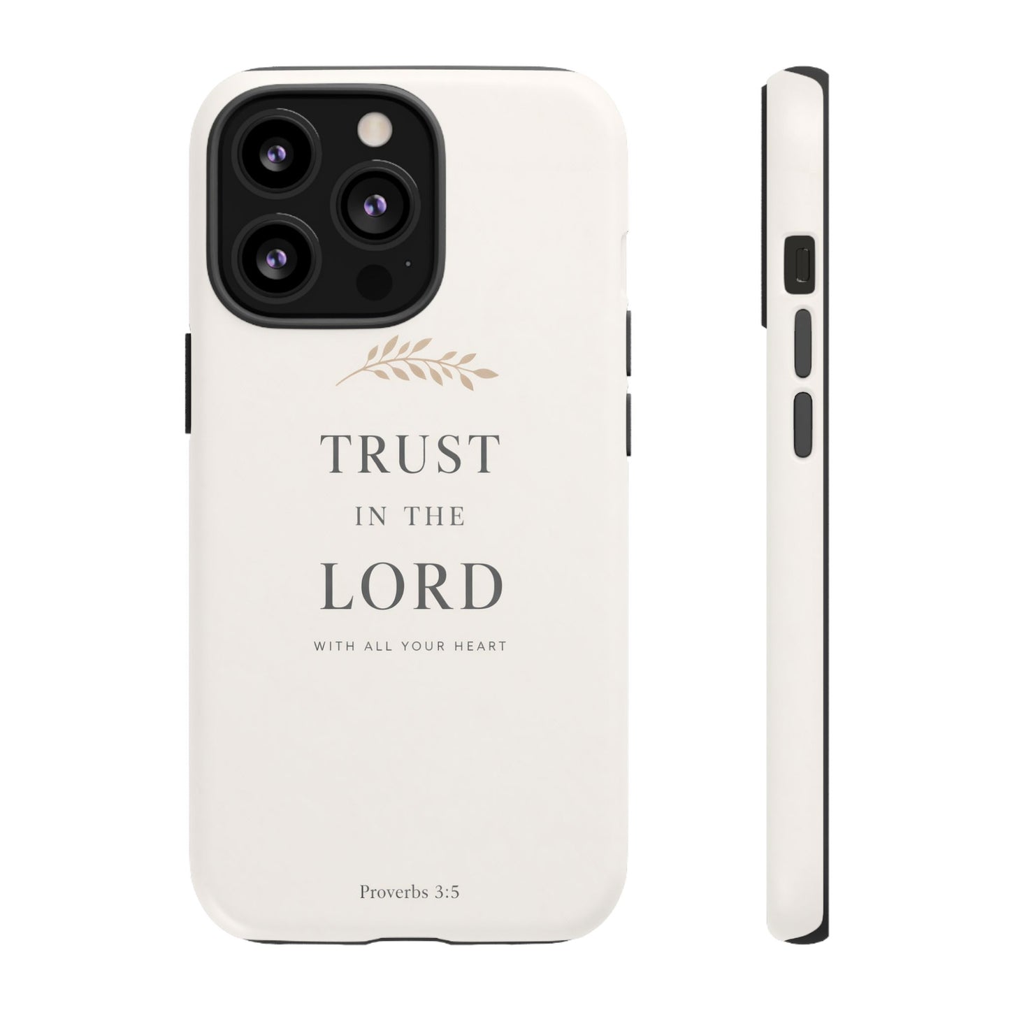 Proverbs 3:5 Christian Phone Case Trust in the Lord Minimalist Faith Cover