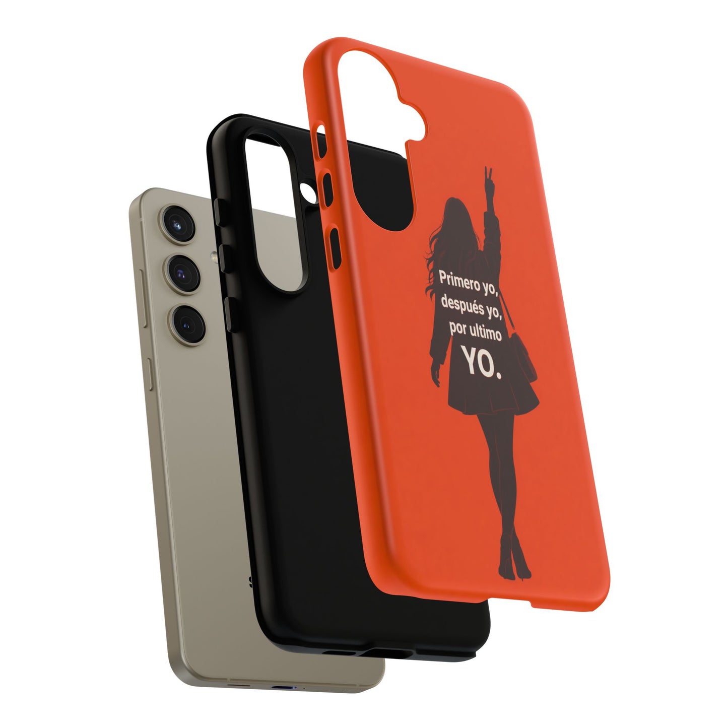 Primero Yo Después Yo Por Último Yo Phone Case, Latina Bold Feminine Empowerment