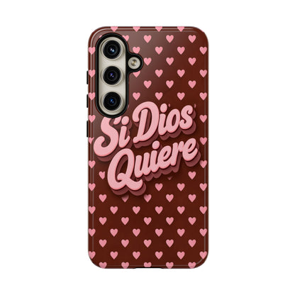 Si Dios Quiere Phone Case Latina Aesthetic Pink Hearts iPhone Samsung