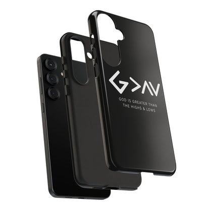 God Is Greater Than The Highs & Lows G>∧∨ Christian Phone Case