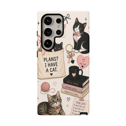 Cat Lover Phone Case | Plans? I Have A Cat Cute Aesthetic Cover