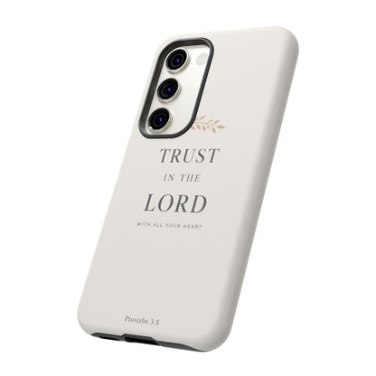 Proverbs 3:5 Christian Phone Case Trust in the Lord Minimalist Faith Cover