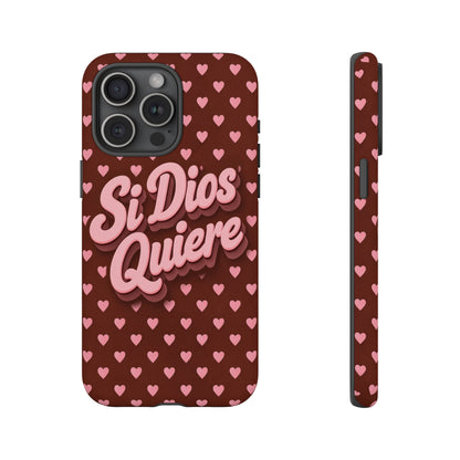 Si Dios Quiere Phone Case Latina Aesthetic Pink Hearts iPhone Samsung