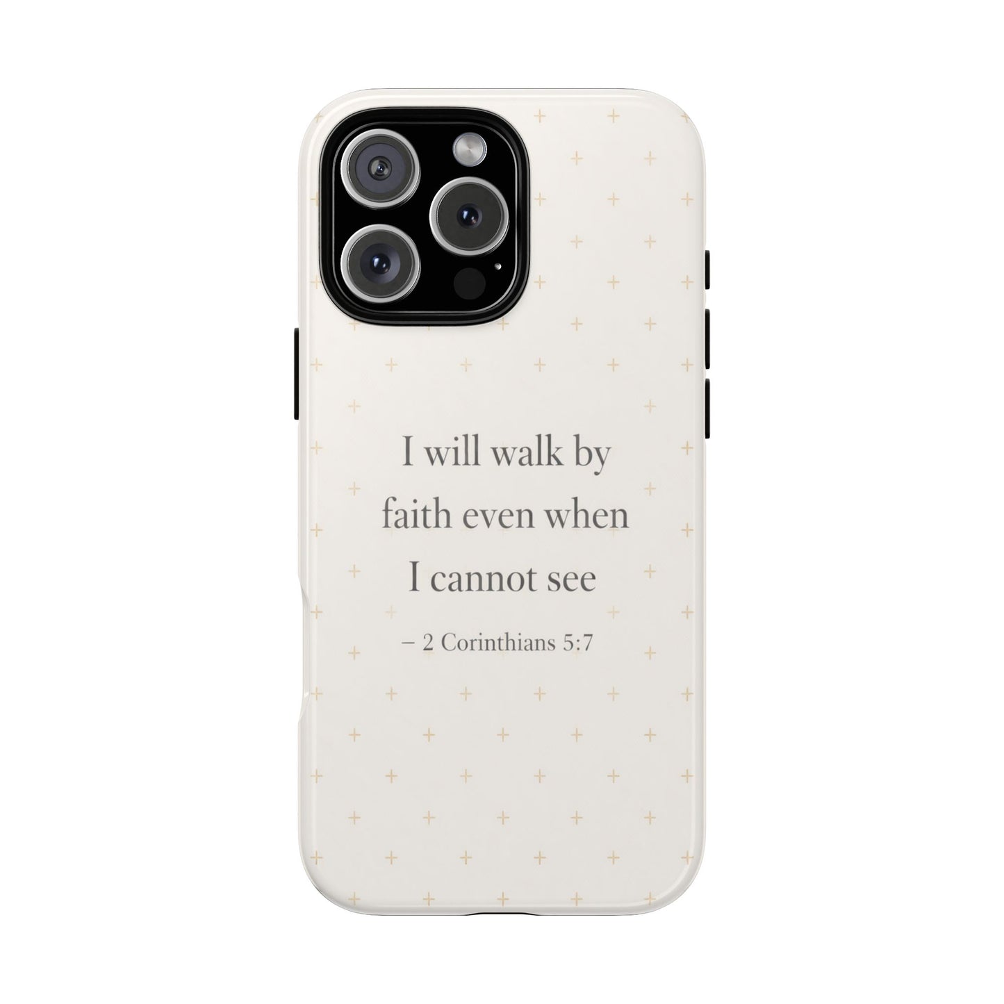 Walk by Faith Phone Case 2 Corinthians 5:7 Christian Bible Cover