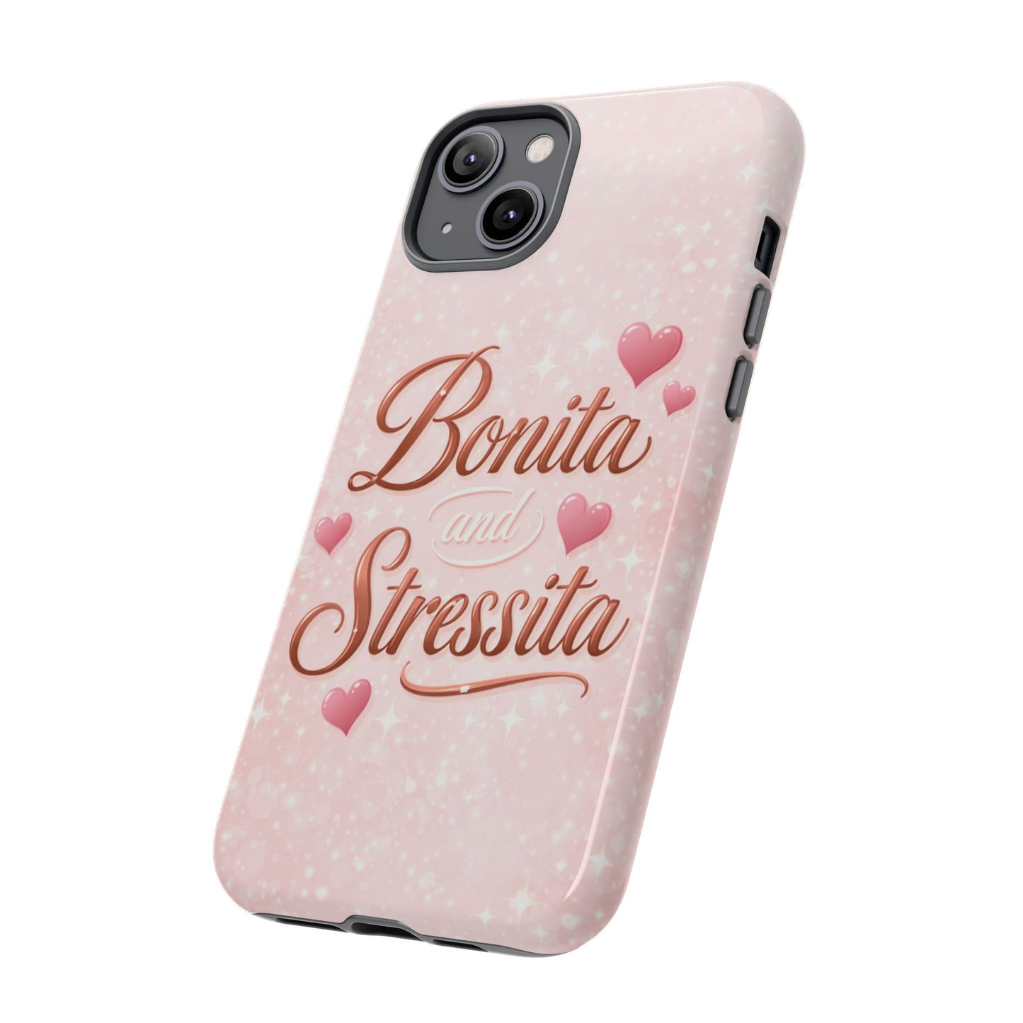 Bonita Stressita Phone Case Cute Latina Aesthetic Pink Coquette Case