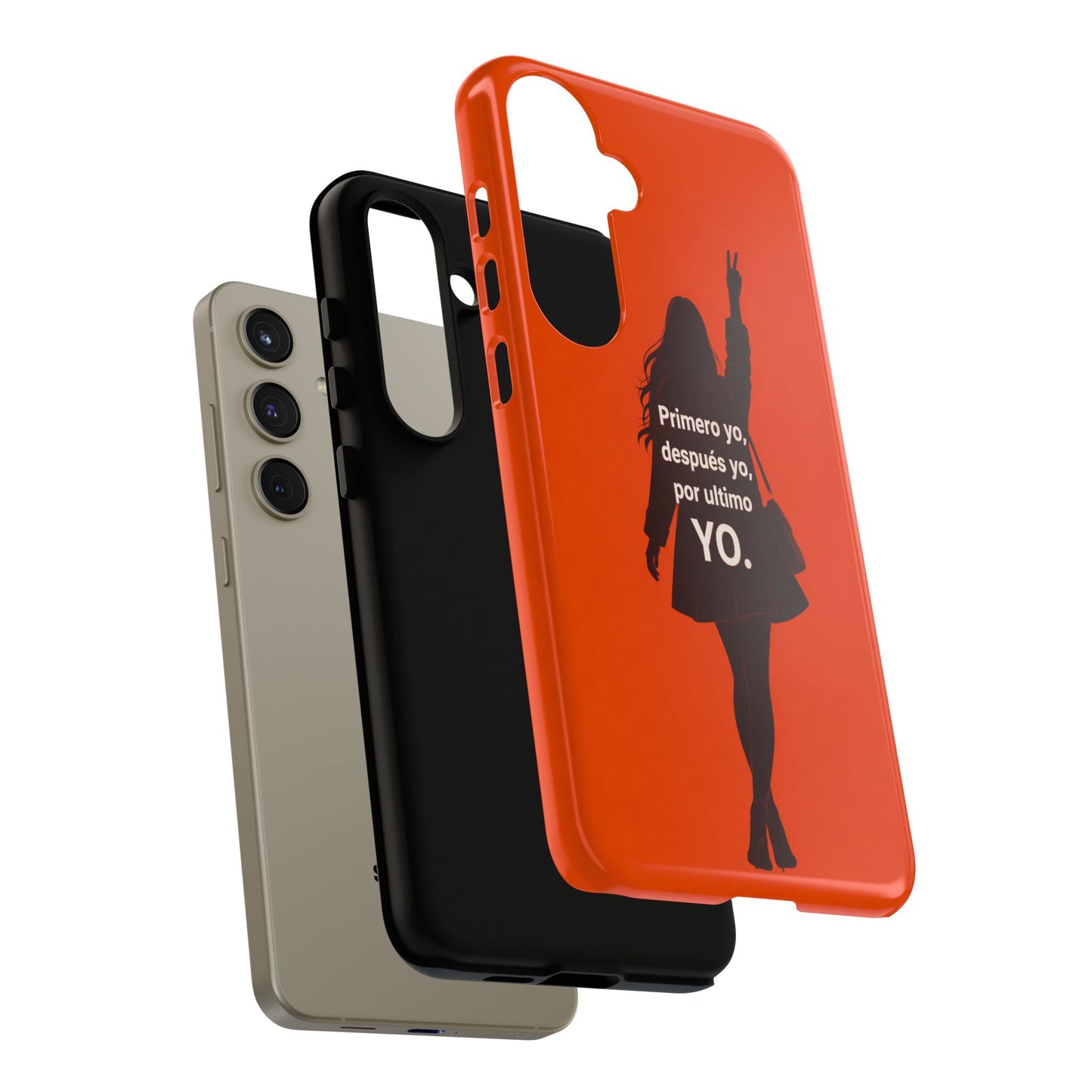 Primero Yo Después Yo Por Último Yo Phone Case, Latina Bold Feminine Empowerment