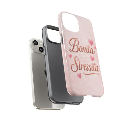 Bonita Stressita Phone Case Cute Latina Aesthetic Pink Coquette Case