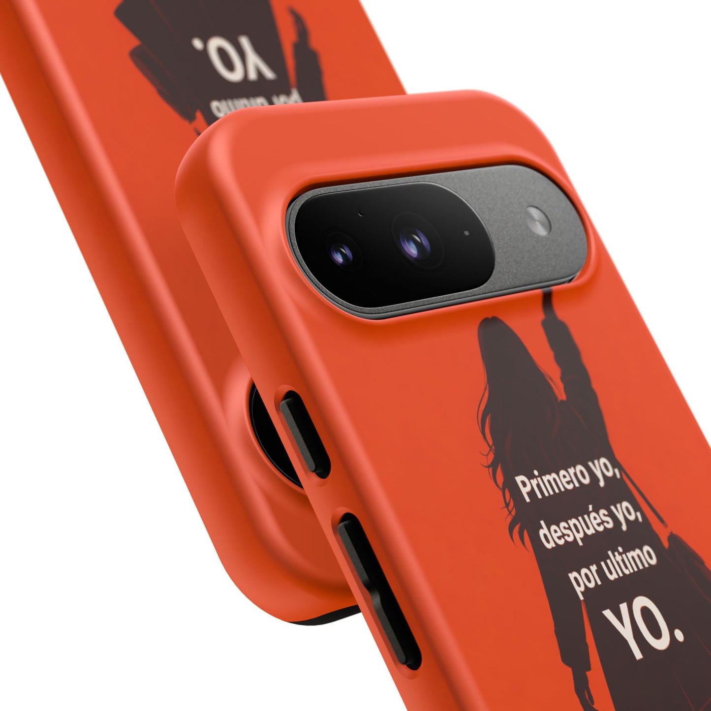 Primero Yo Después Yo Por Último Yo Phone Case, Latina Bold Feminine Empowerment