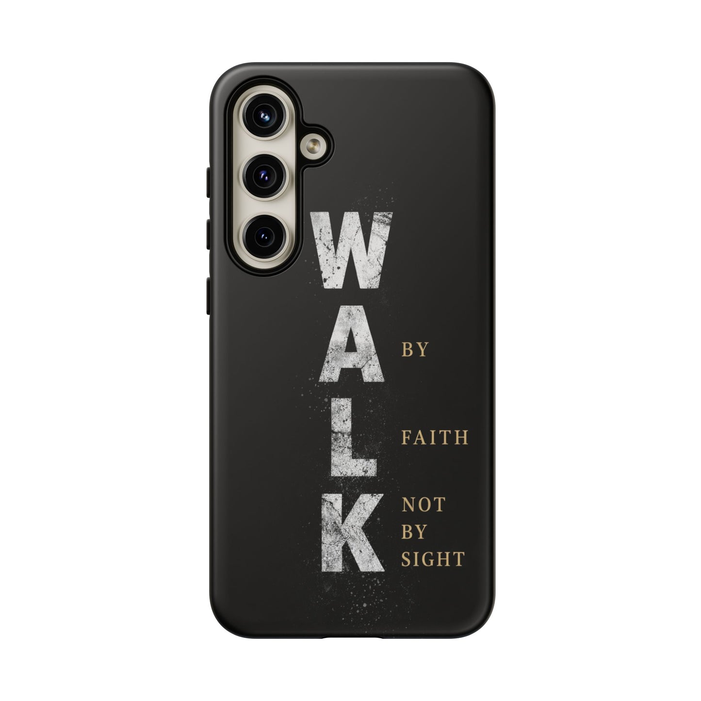 Walk by Faith Not by Sight Christian Phone Case Bible Verse Faith Cover