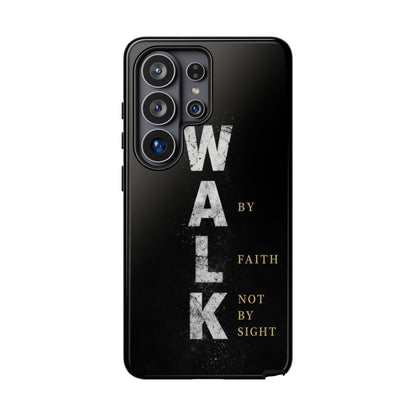 Walk by Faith Not by Sight Christian Phone Case Bible Verse Faith Cover