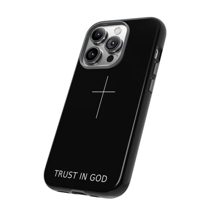 Trust in God Phone Case Minimal Cross Christian Black Tough Cover