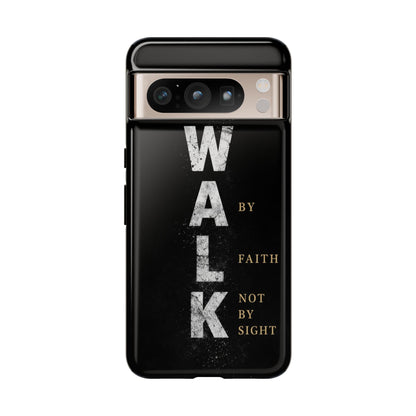 Walk by Faith Not by Sight Christian Phone Case Bible Verse Faith Cover