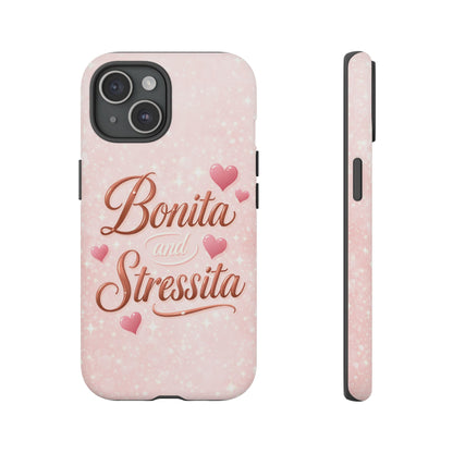 Bonita Stressita Phone Case Cute Latina Aesthetic Pink Coquette Case