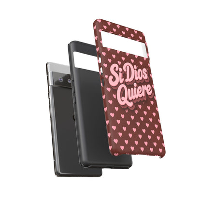 Si Dios Quiere Phone Case Latina Aesthetic Pink Hearts iPhone Samsung
