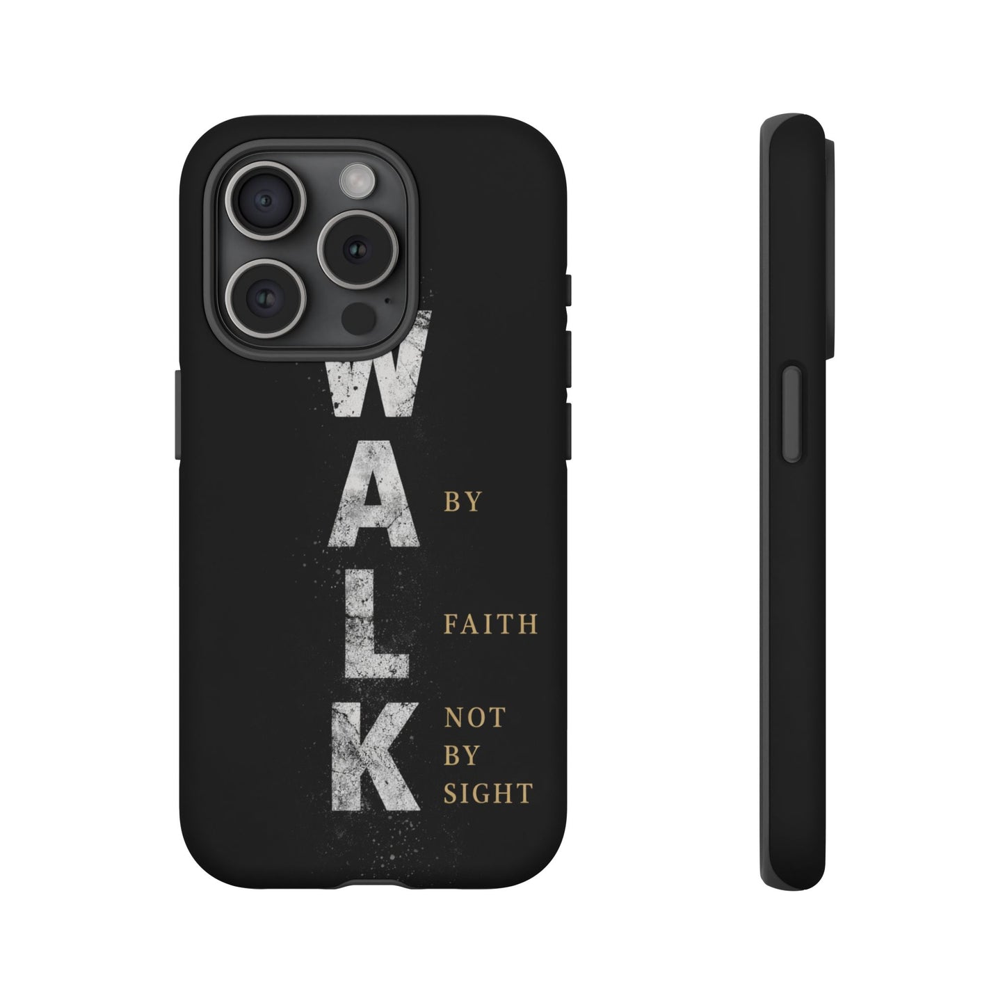 Walk by Faith Not by Sight Christian Phone Case Bible Verse Faith Cover