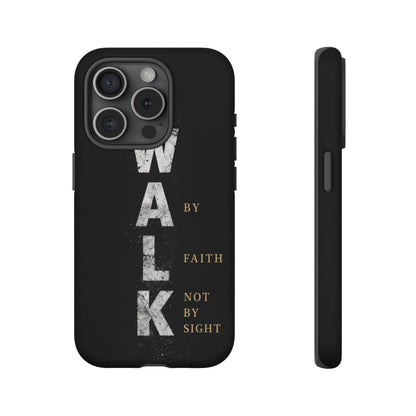 Walk by Faith Not by Sight Christian Phone Case Bible Verse Faith Cover